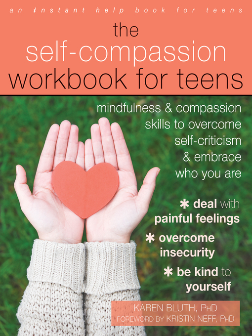 Title details for The Self-Compassion Workbook for Teens by Karen Bluth - Wait list